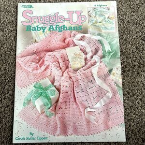 Leisure Arts Snuggle-Up 8 Design Baby Afghans Instructional Booklet
